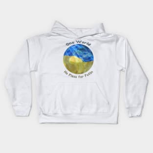 One World, Support Ukraine, No place for Putin Kids Hoodie